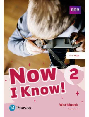 Now I Know! 2 Workbook with App - Cheryl Pelteret