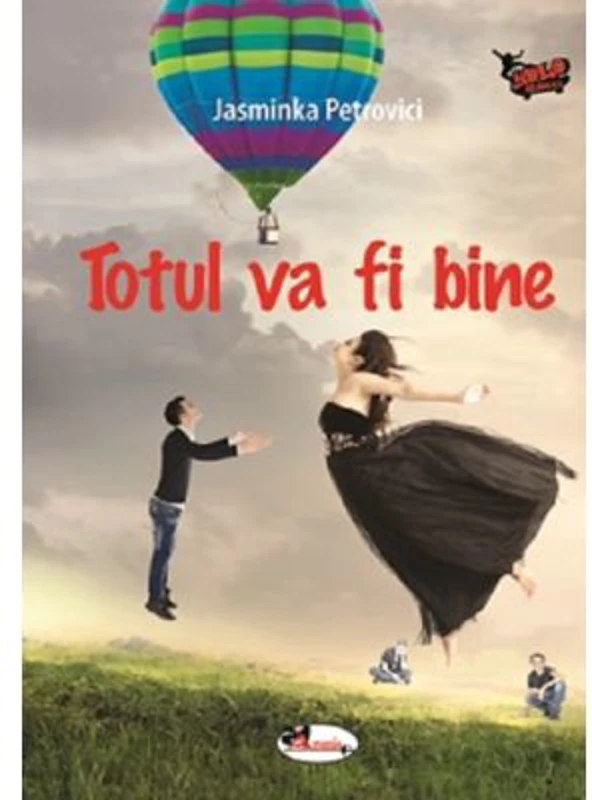 Totul va fi bine - Jasminka Petrovici