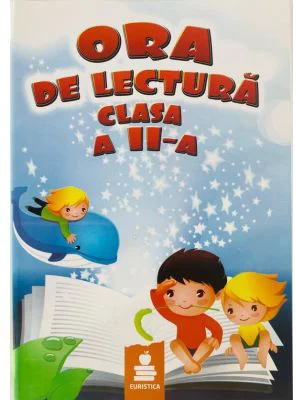 Ora de lectura. Clasa a 2-a