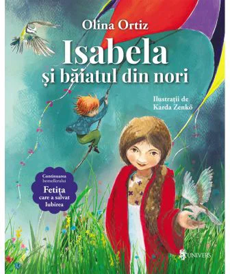 Isabela si baiatul din nori - Olina Ortiz