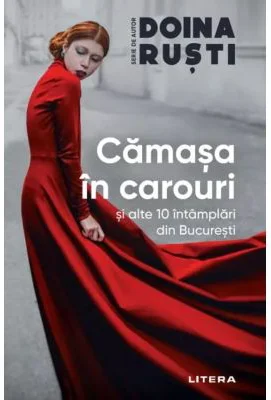 Camasa in carouri si alte 10 intamplari din Bucuresti