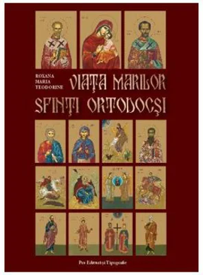 Viata marilor Sfinti ortodocsi