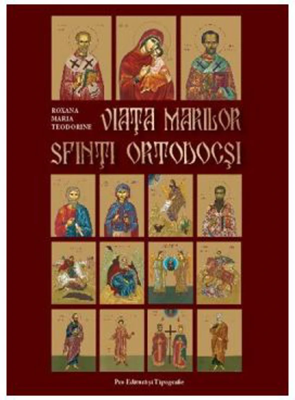 Viata marilor Sfinti ortodocsi