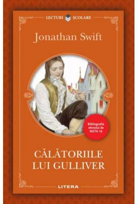 Calatoriile lui Gulliver - Jonathan Swift
