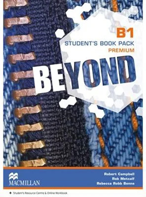 Beyond Level B1 Student's Book Premium Pack - Robert Campbell