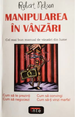 Manipularea in vanzari – Robert Nelson