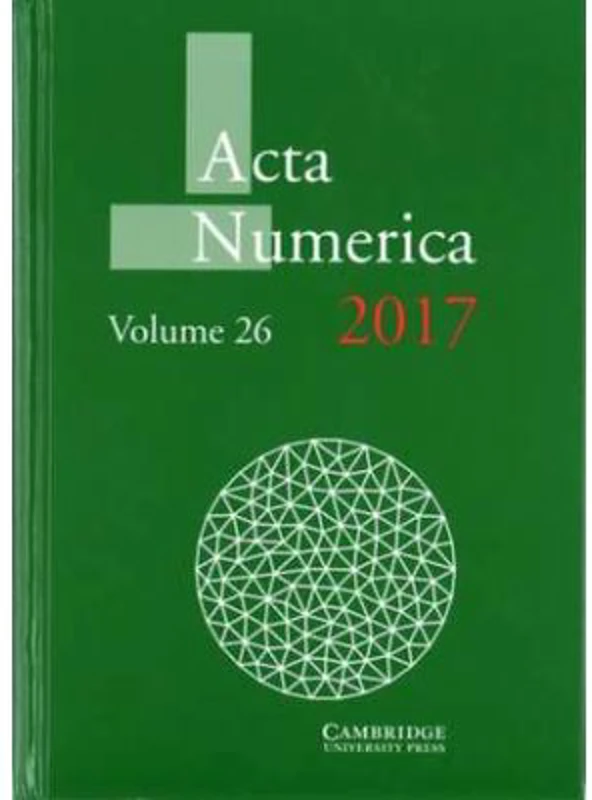 Acta Numerica 2017: Volume 26 - Arieh Iserles