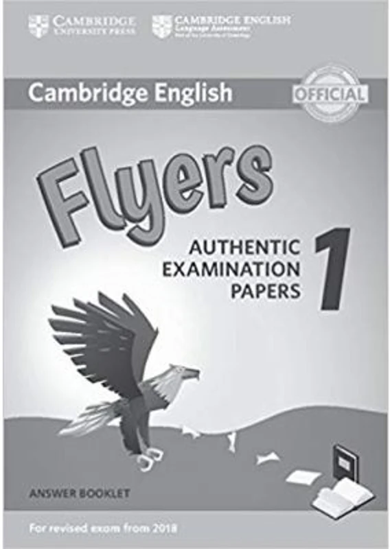 Cambridge English: Flyers 1 - Authentic Examination Papers (Answer Booklet)