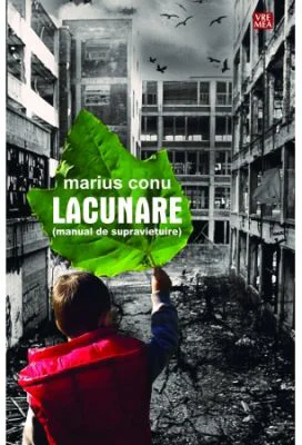 Lacunare - manual de supravietuire - Marius Conu