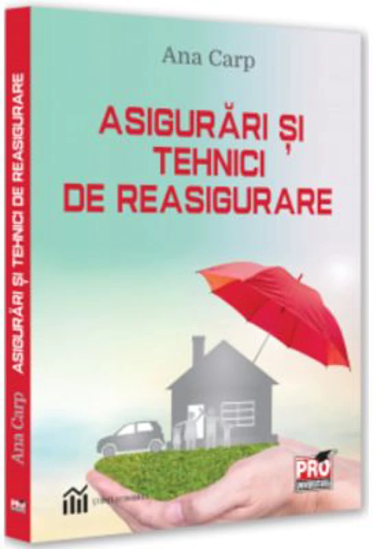 Asigurari si tehnici de reasigurare - Ana Carp