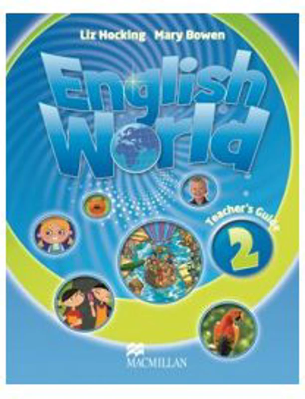 English World. Teachers Guide level 2 - Liz Hocking, Mary Bowen