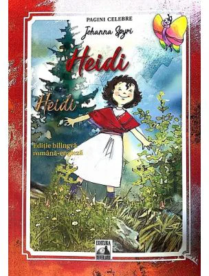 Heidi. Editie bilingva - Johanna Spyri