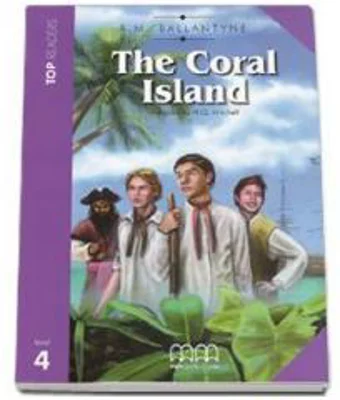 The Coral Island retold Readers pack with CD level 4 (Robert M. Ballantyne) - H. Q. Mitchell