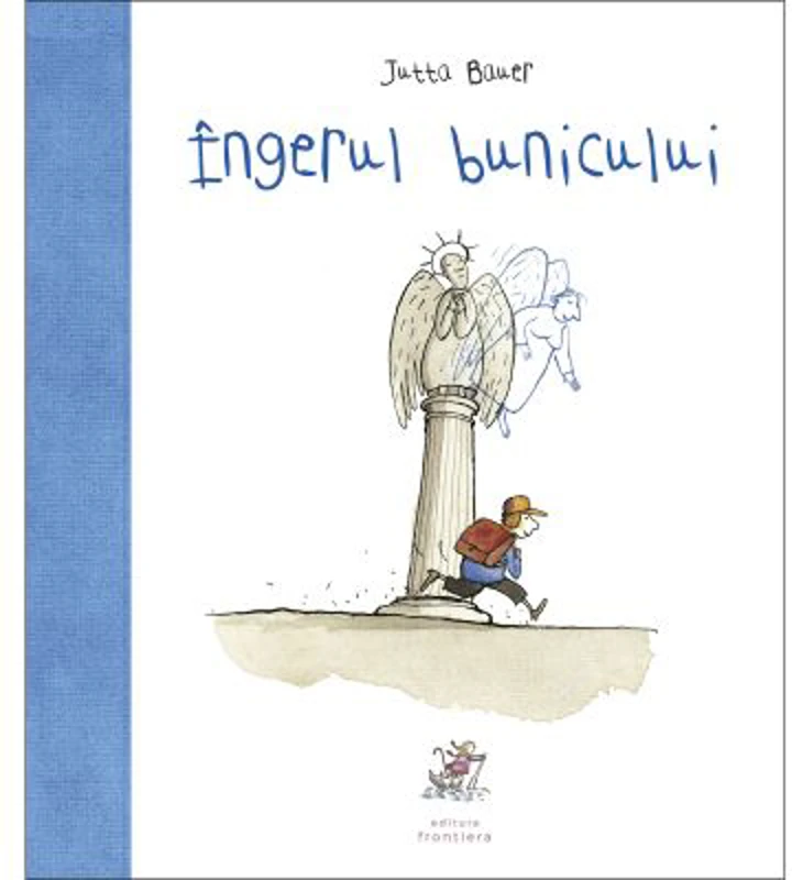 Ingerul bunicului - Jutta Bauer