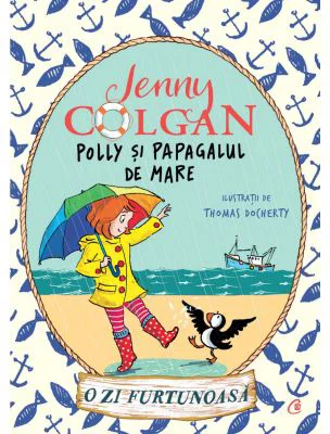 Polly si papagalul de mare. O zi furtunoasa, Volumul 2 - Jenny Colgan