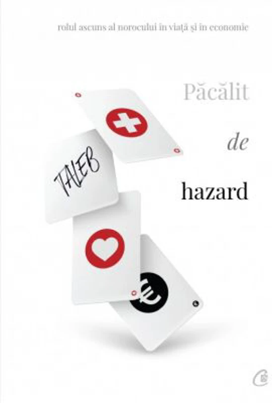 Pacalit de hazard - Nassim Nicholas Taleb