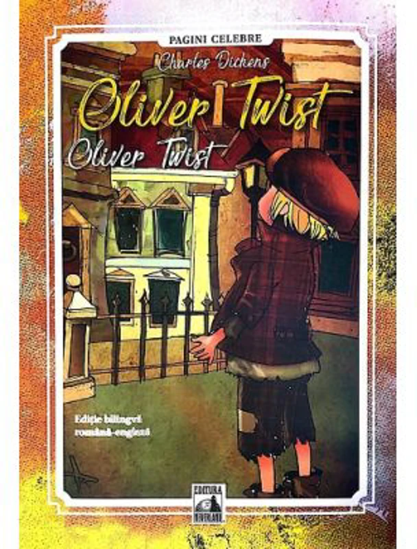 Oliver Twist. Editie bilingva - Charles Dickens