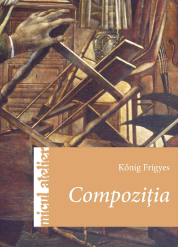 Compozitia - Konig Frigyes