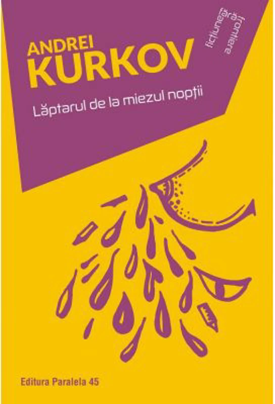Laptarul de la miezul noptii - Andrei Kurkov