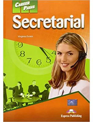 Curs limba engleza Career Paths Secretarial Pachetul elevului - Virginia Evans