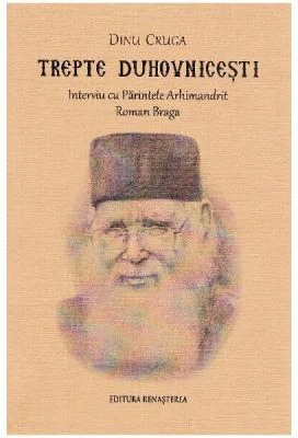 Trepte duhovnicesti - Dinu Cruga