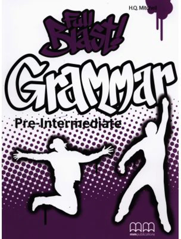 Full Blast Pre Intermediate grammar book - H. Q. Mitchell