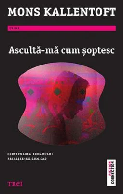 Asculta-ma cum soptesc - Mons Kallentoft