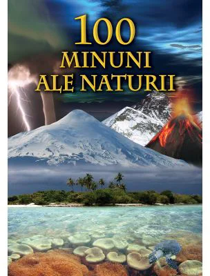 100 de Minuni ale naturii – Bertil Vagner