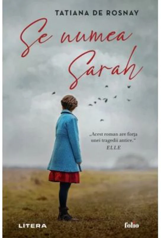 Se numea Sarah - Tatiana De Rosnay