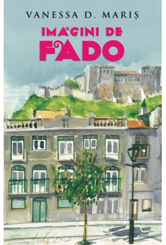 Imagini de fado - Vanessa D. Maris