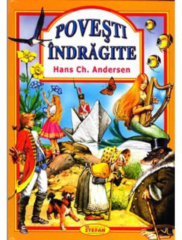 Povesti indragite. (Hans Ch, Andersen)