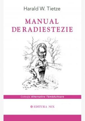 Manual de radiestezie - Harald W. Tietze