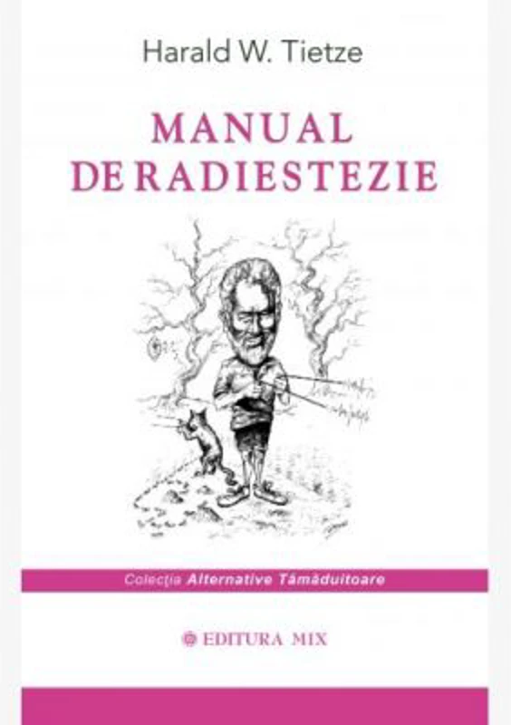 Manual de radiestezie - Harald W. Tietze