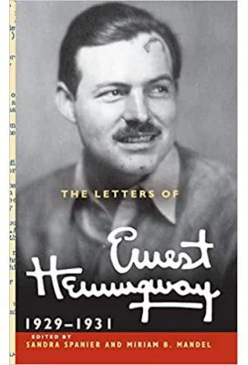 The Letters of Ernest Hemingway: Volume 4, 1929–1931 - Ernest Hemingway