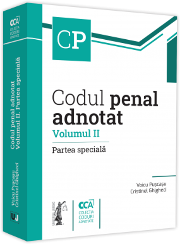 Codul penal adnotat. Volumul II. Partea speciala - Voicu Puscasu, Cristinel Ghigheci