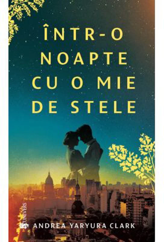 Intr-o noapte cu o mie de stele - Andrea Yaryura Clark