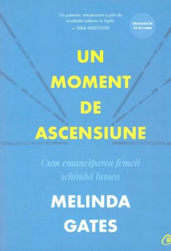 Un moment de ascensiune - Melinda Gates