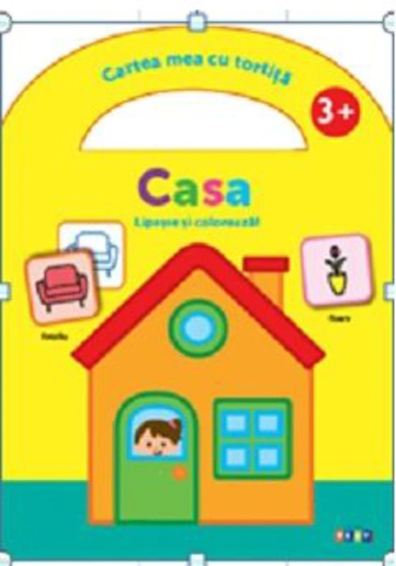 Cartea mea cu tortita. Casa
