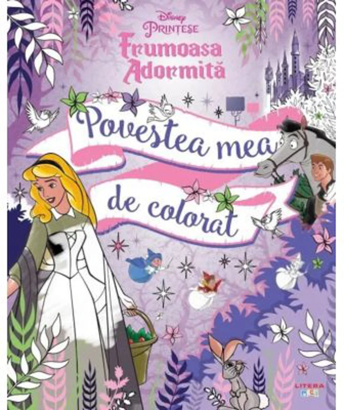 Disney Printese. Frumoasa adormita. Povestea mea de colorat