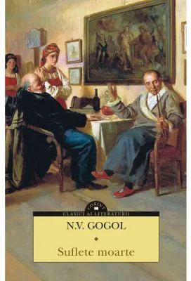 Suflete moarte - N. V. Gogol