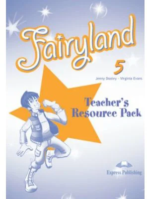 Curs limba engleza Fairyland 5 Material aditional pentru profesor - Jenny Dooley, Virginia Evans