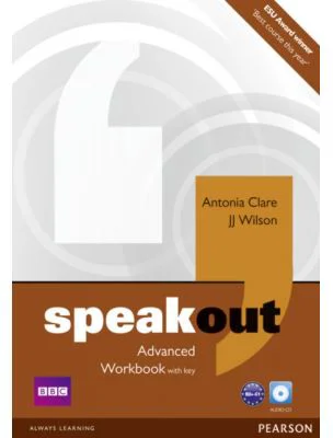 Speakout Advanced Level Workbook with Key+CD - Antonia Clare