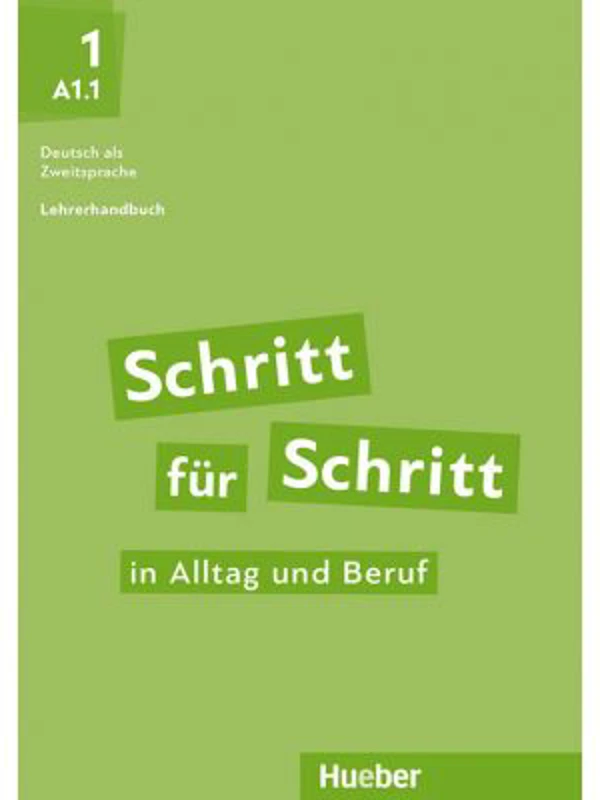 Schritt fur Schritt in Alltag und Beruf 1 Lehrerhandbuch - Susanne Kalender, Petra Klimaszyk, Isabel Kramer-Kienle
