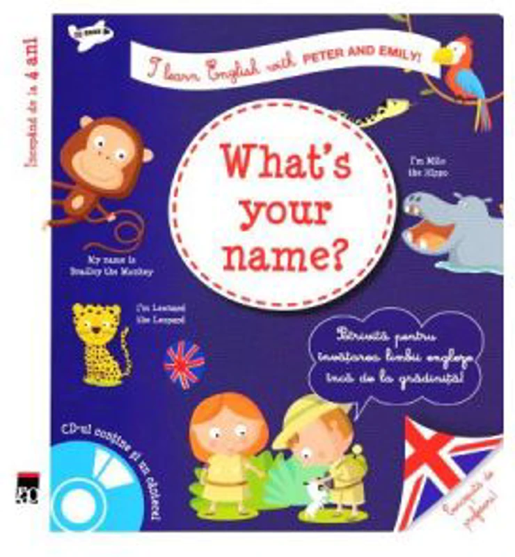 What's your name? + CD - I learn English with Peter and Emily - Larousse