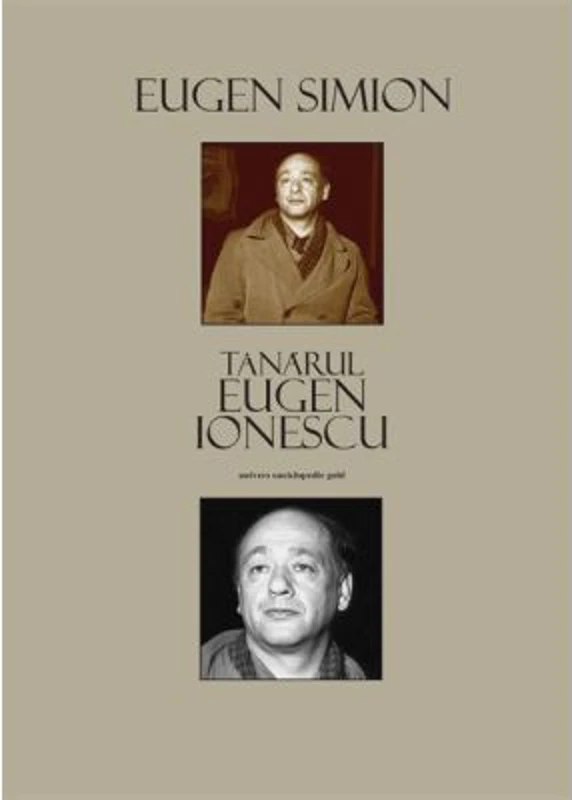Tanarul Eugen Ionescu - Eugen Simion