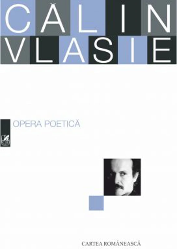 Opera poetica - Calin Vlasie