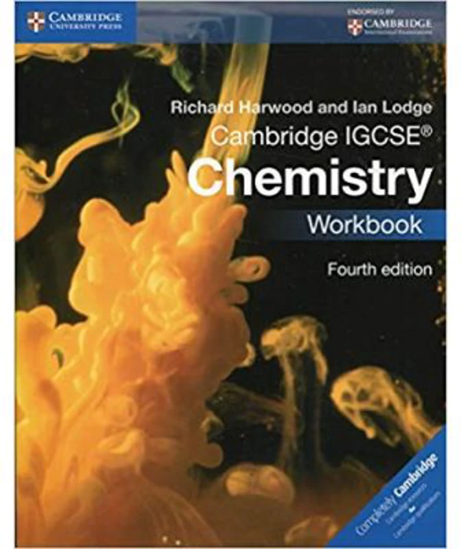 Cambridge IGCSE® Chemistry Workbook - Richard Harwood, Ian Lodge