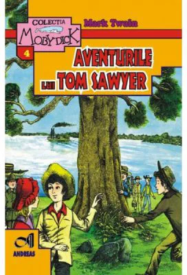 Aventurile lui Tom Sawyer - Mark Twain