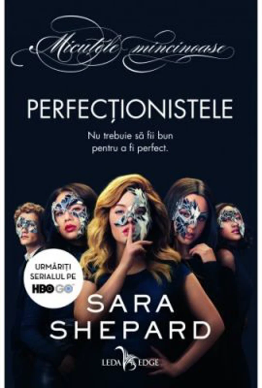 Perfectionistele - Sara Shepard