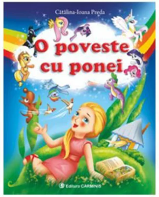 O poveste cu ponei (Catalina-Ioana Preda)